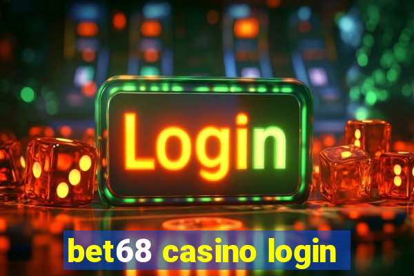 bet68 casino login